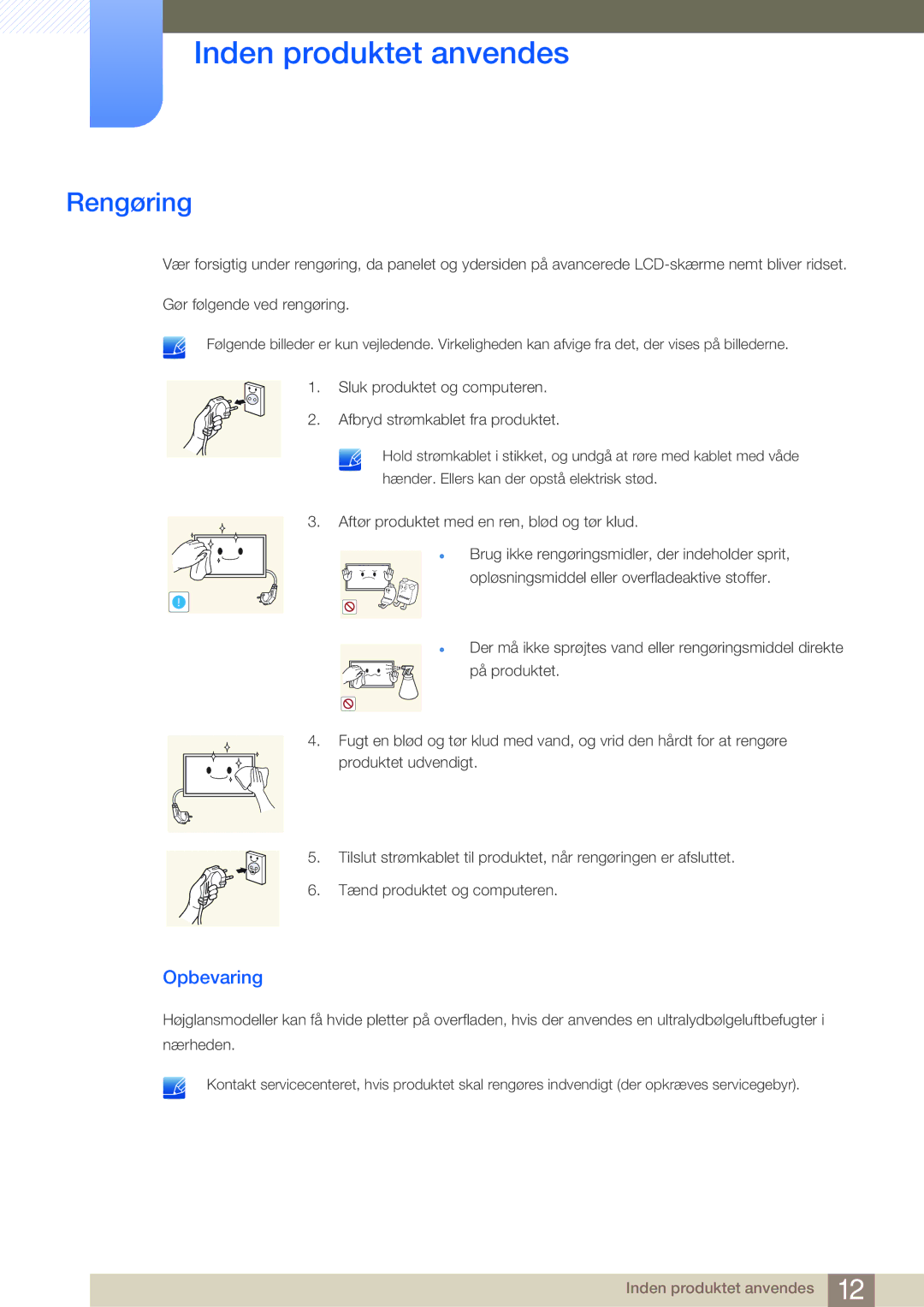 Samsung LH55MDBPLGC/EN, LH40MDBPLGC/EN, LH46MDBPLGC/EN, LH32MDBPLGC/EN manual Rengøring, Opbevaring 