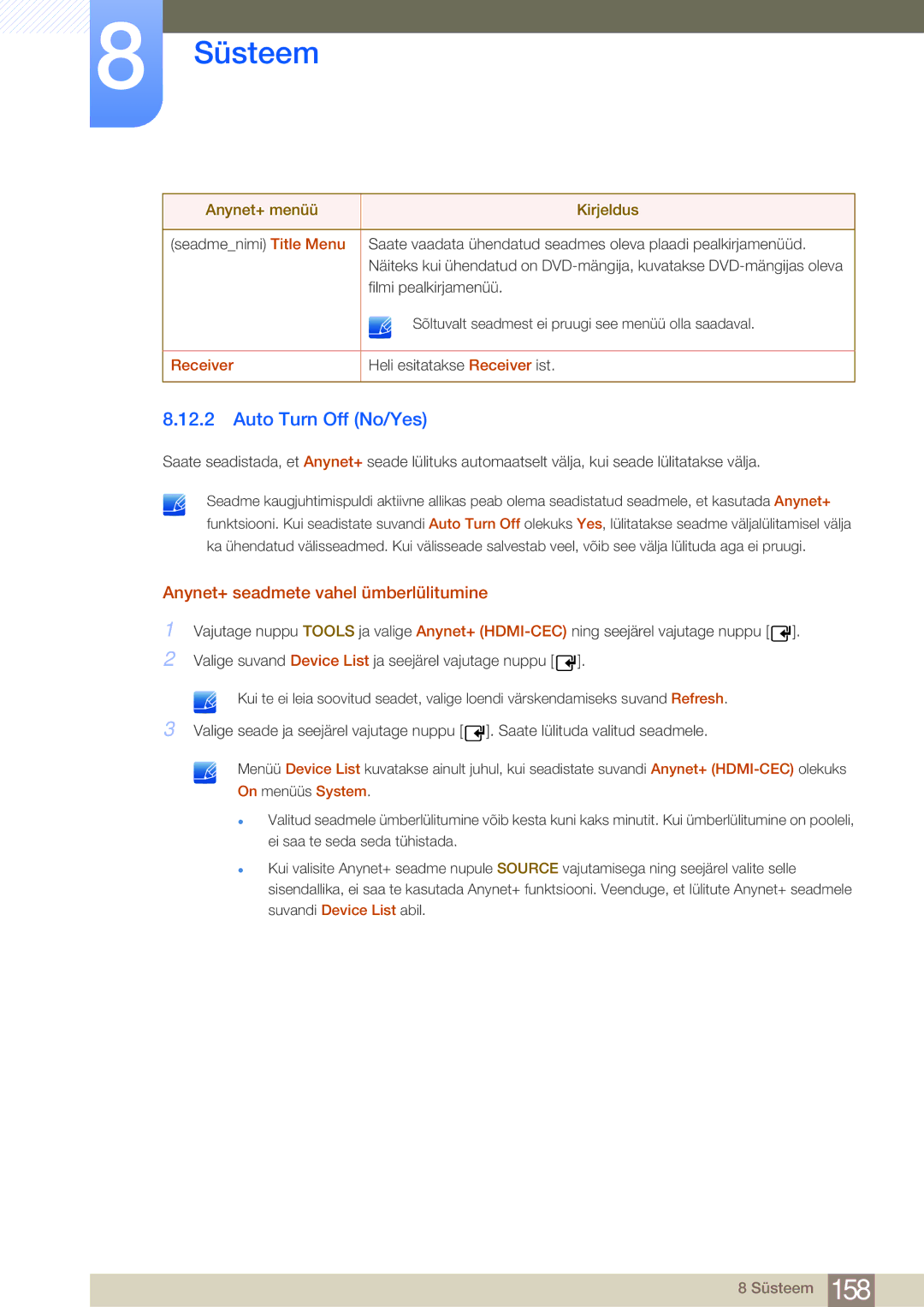 Samsung LH46MDBPLGC/EN, LH55MDBPLGC/EN manual Auto Turn Off No/Yes, Anynet+ seadmete vahel ümberlülitumine, Receiver 