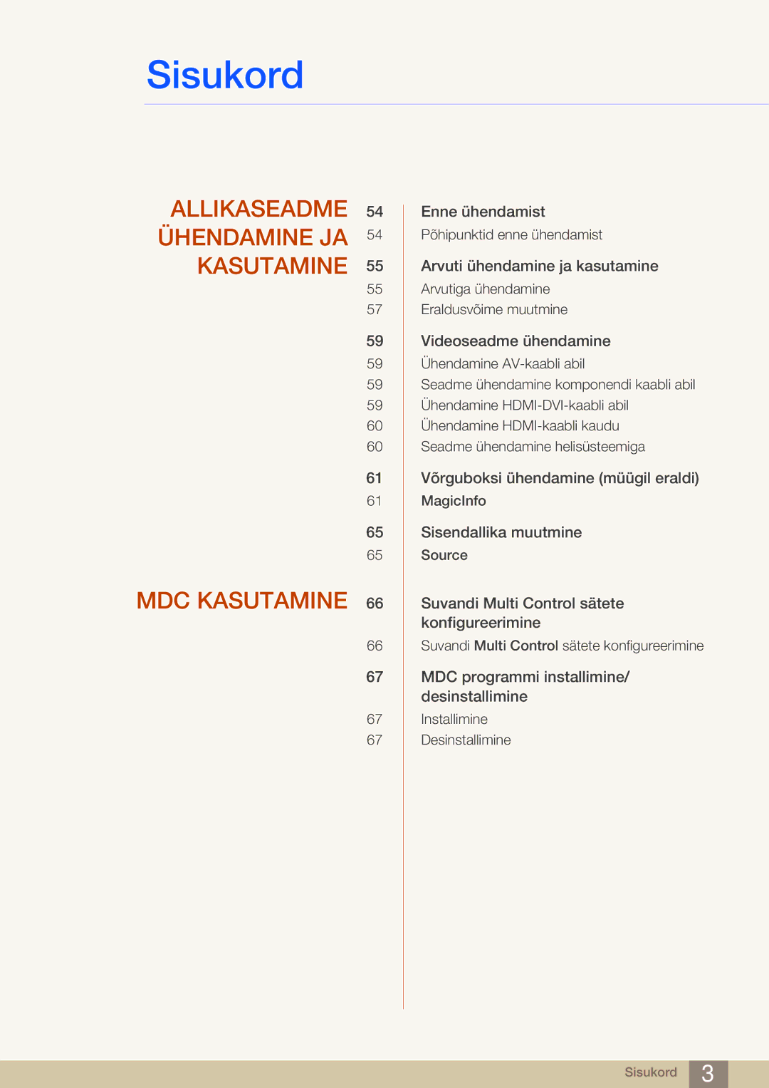 Samsung LH32MDBPLGC/EN, LH55MDBPLGC/EN, LH40MDBPLGC/EN manual Allikaseadme 54 Ühendamine JA 54 Kasutamine MDC Kasutamine 