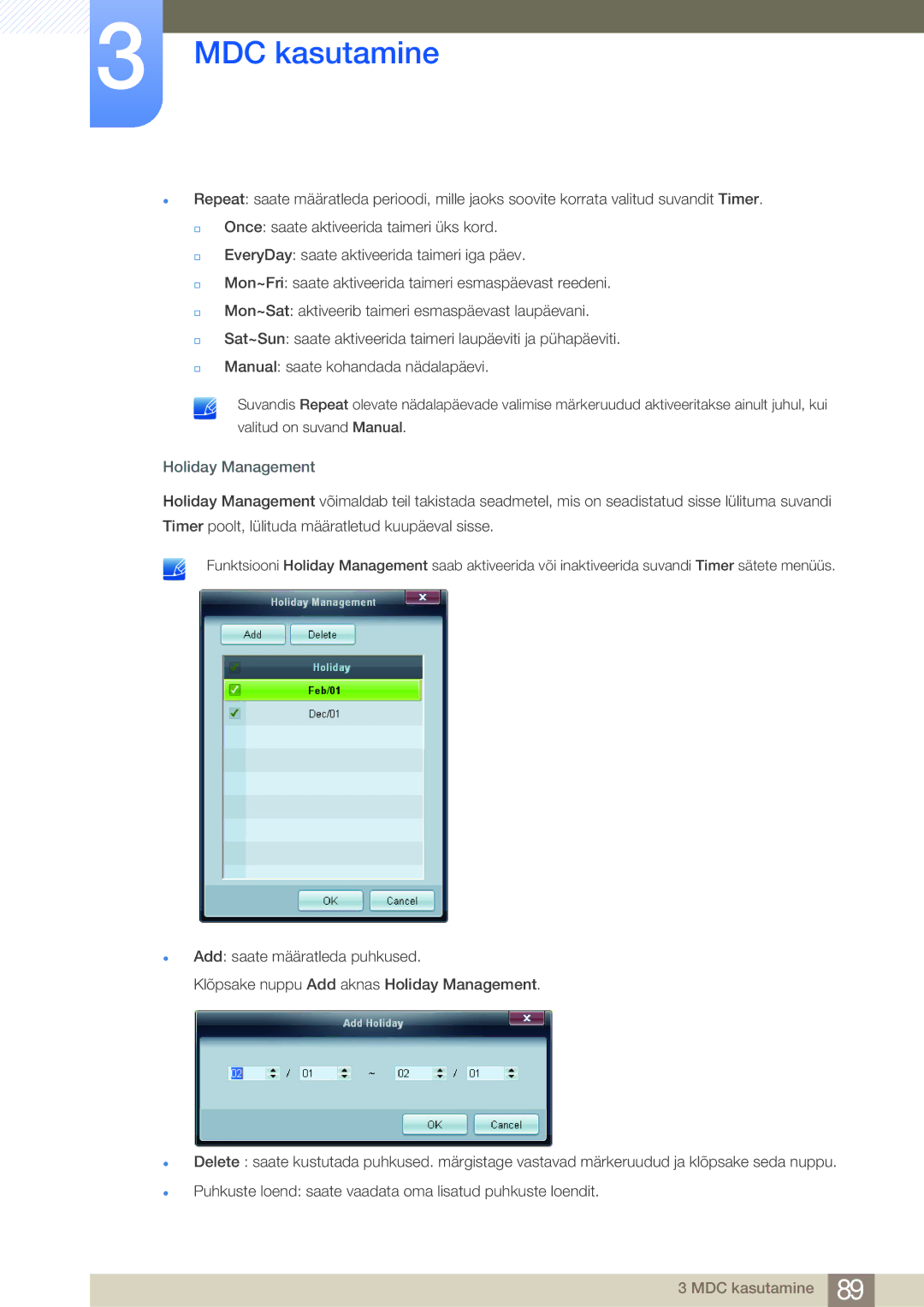 Samsung LH40MDBPLGC/EN, LH55MDBPLGC/EN, LH46MDBPLGC/EN, LH32MDBPLGC/EN manual Holiday Management 