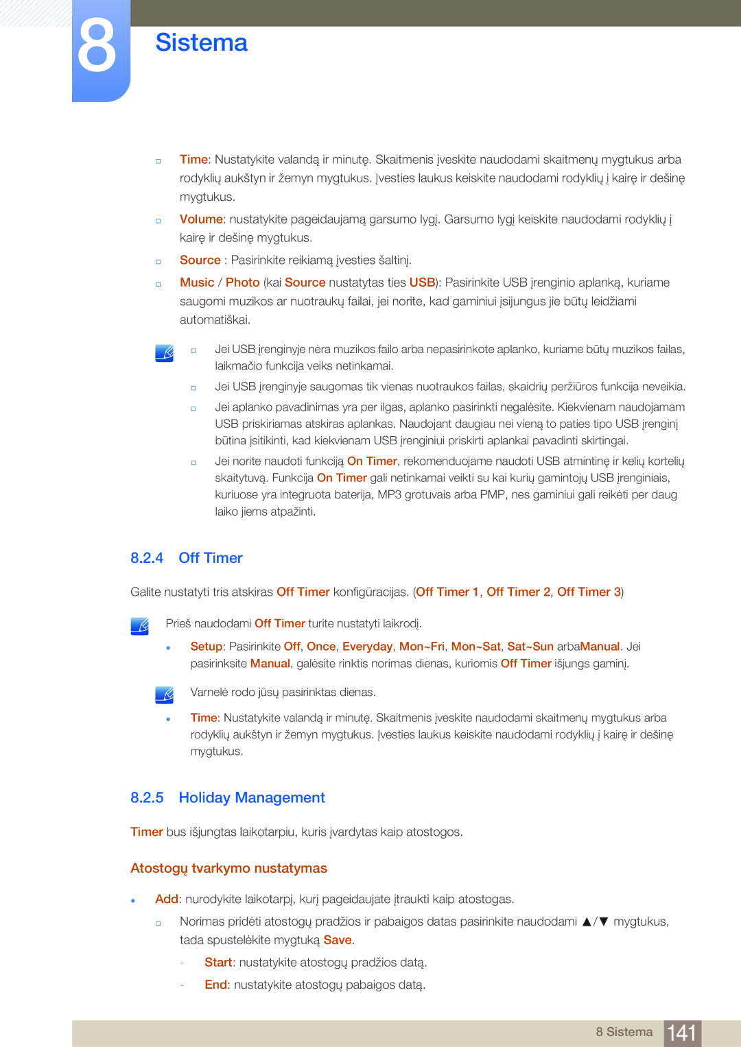 Samsung LH40MDBPLGC/EN, LH55MDBPLGC/EN, LH46MDBPLGC/EN manual Off Timer, Holiday Management, Atostogų tvarkymo nustatymas 