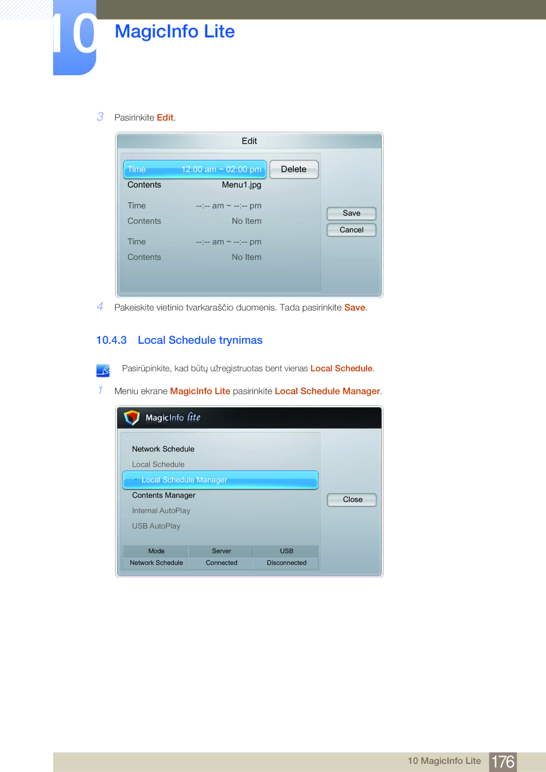 Samsung LH55MDBPLGC/EN, LH40MDBPLGC/EN, LH46MDBPLGC/EN, LH32MDBPLGC/EN manual Local Schedule trynimas, Delete 