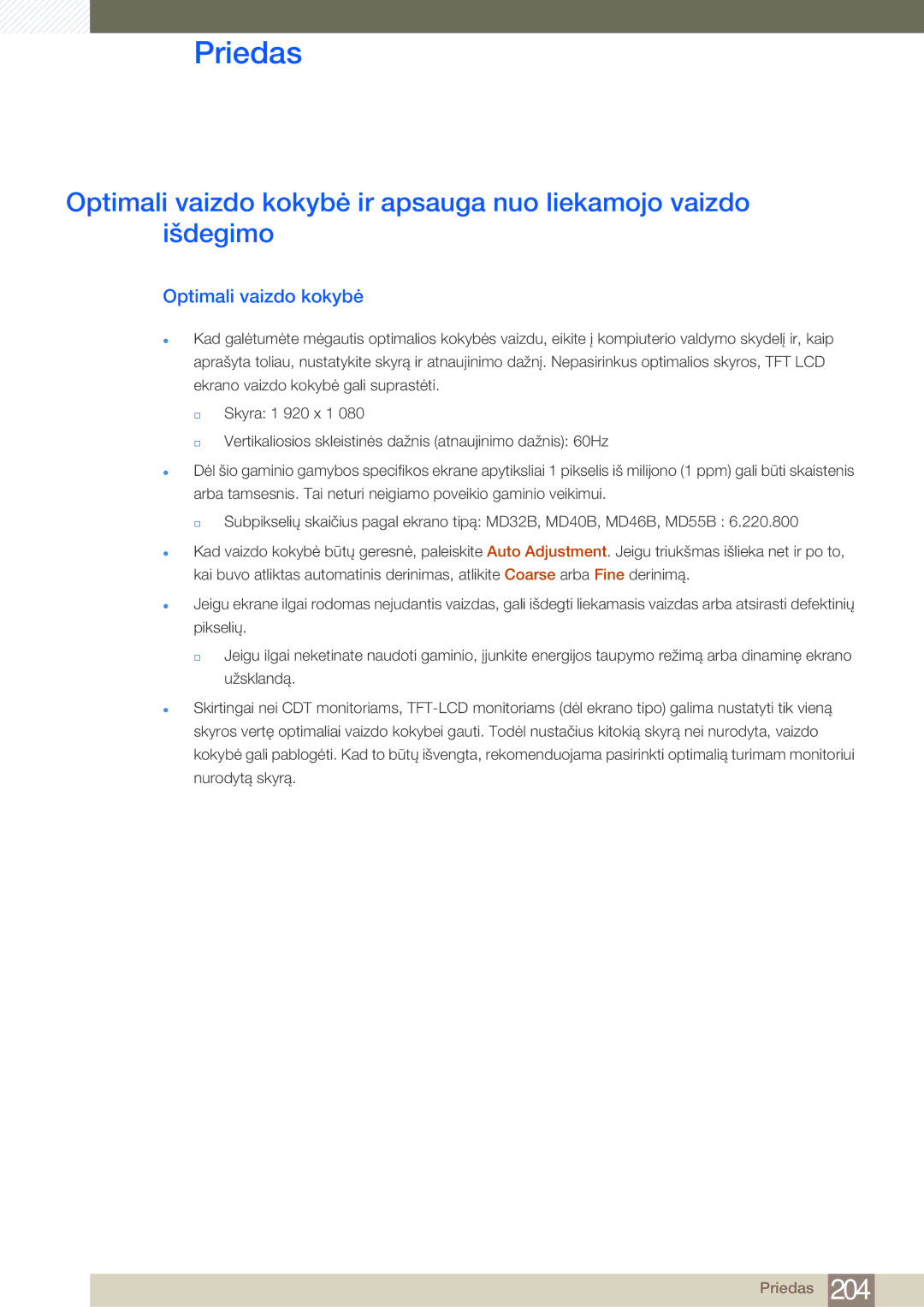 Samsung LH55MDBPLGC/EN, LH40MDBPLGC/EN, LH46MDBPLGC/EN, LH32MDBPLGC/EN manual Optimali vaizdo kokybė 