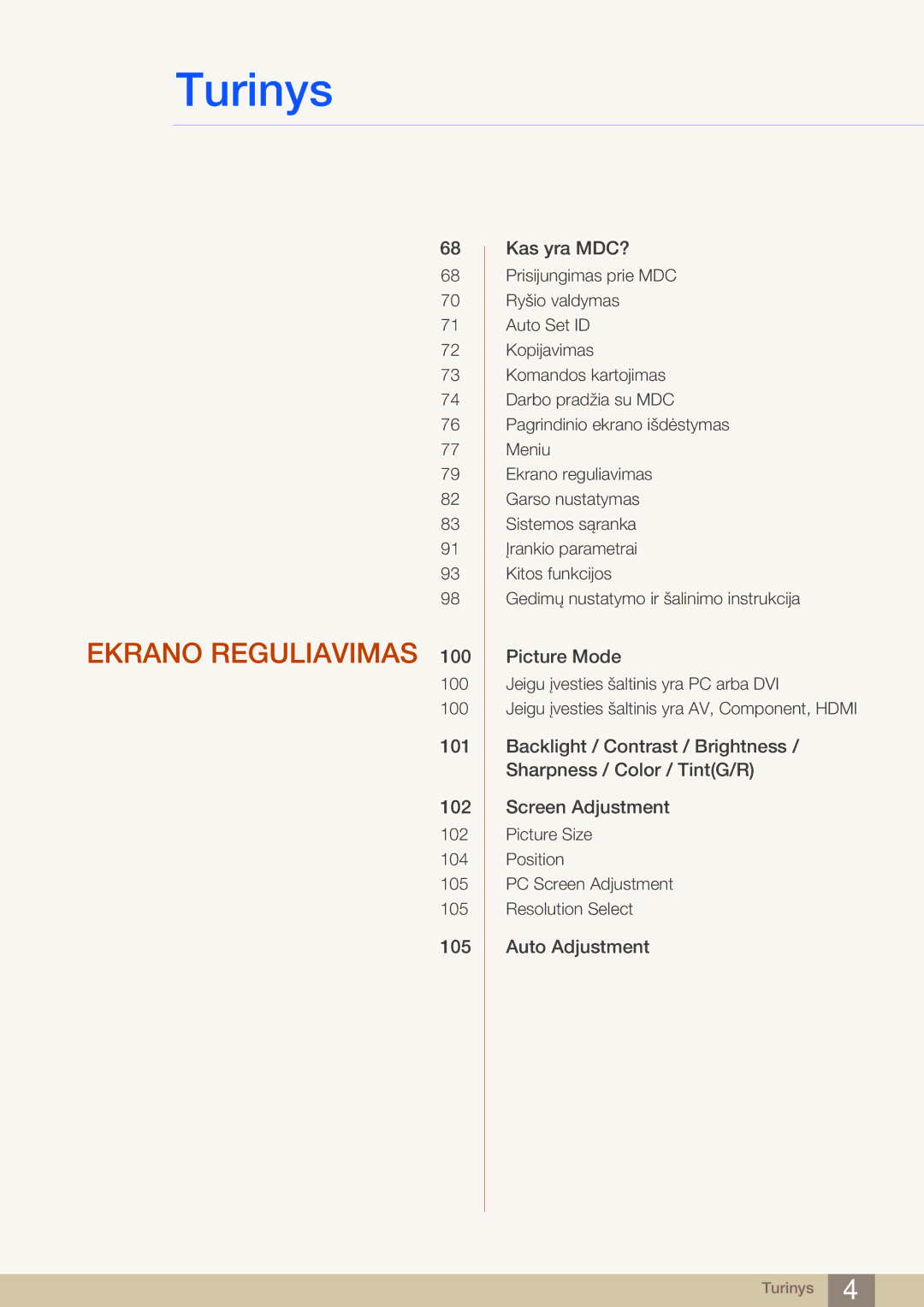 Samsung LH55MDBPLGC/EN, LH40MDBPLGC/EN, LH46MDBPLGC/EN, LH32MDBPLGC/EN manual Ekrano Reguliavimas 