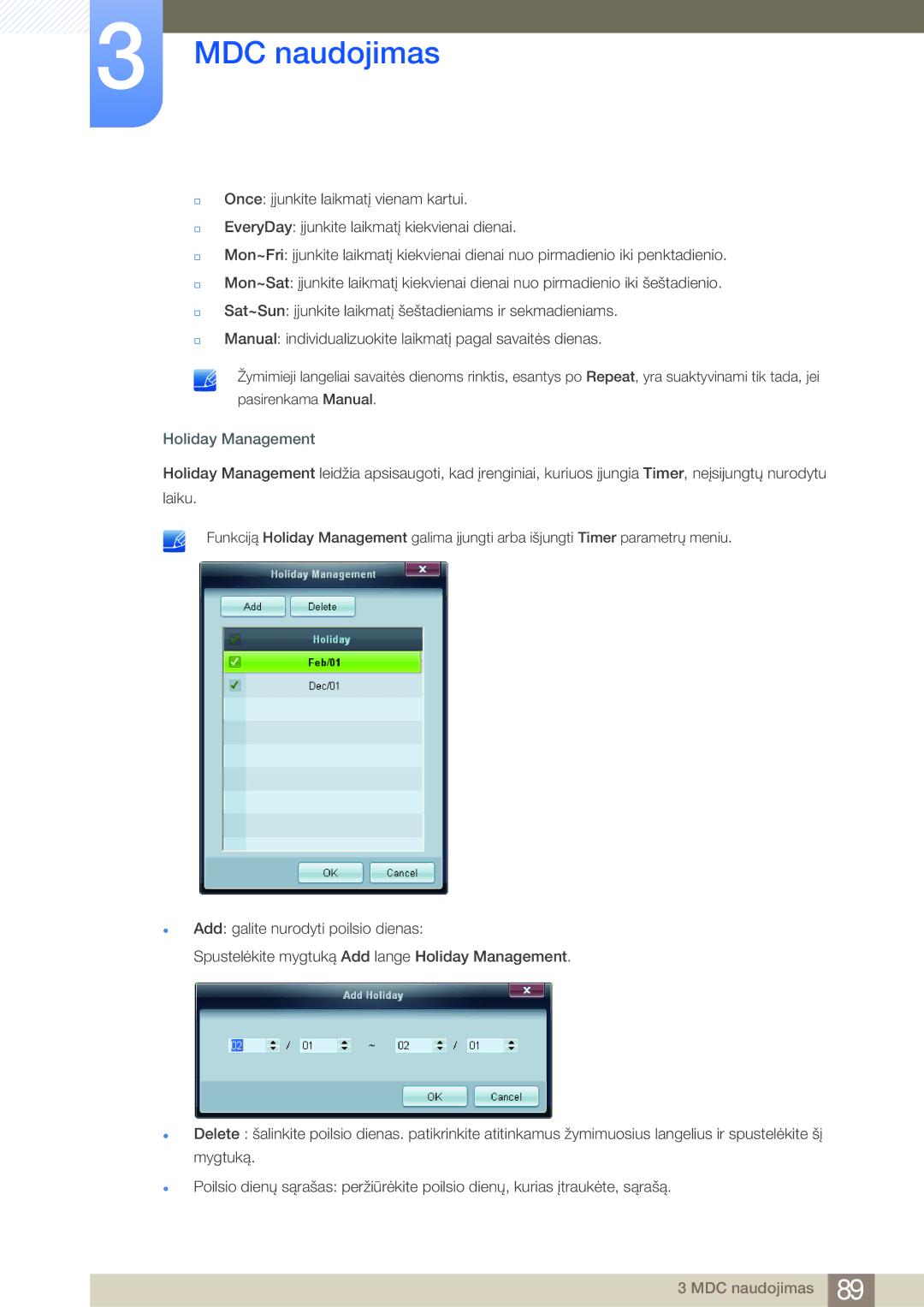 Samsung LH40MDBPLGC/EN, LH55MDBPLGC/EN, LH46MDBPLGC/EN, LH32MDBPLGC/EN manual Holiday Management 