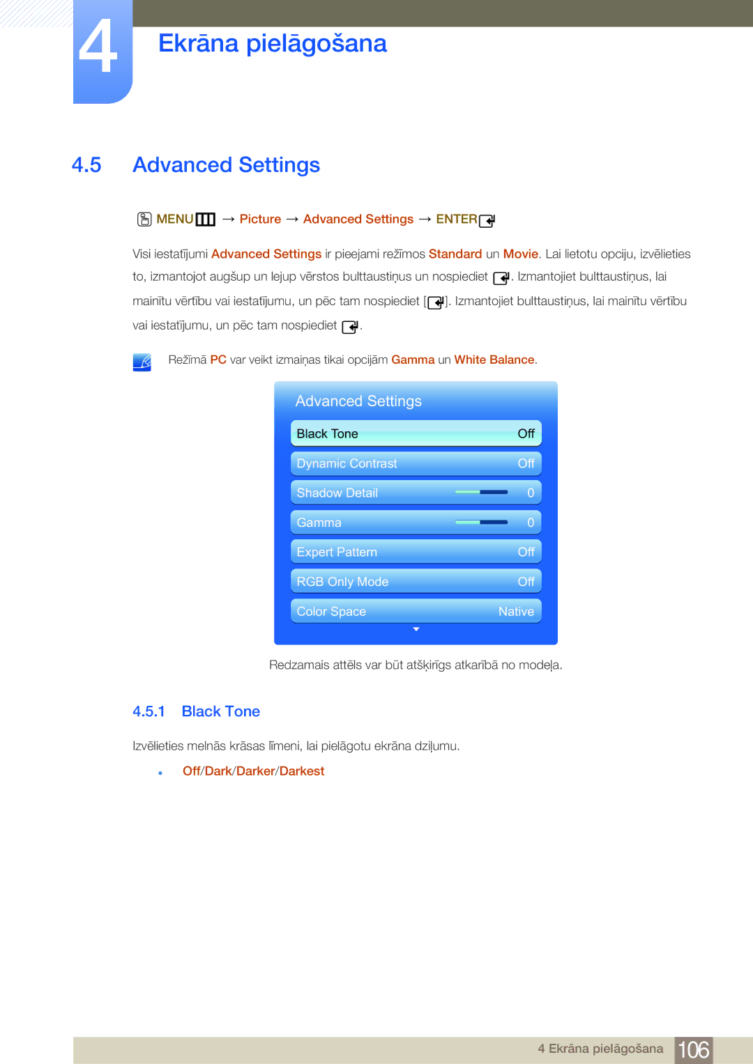 Samsung LH46MDBPLGC/EN, LH55MDBPLGC/EN Black Tone, MENUm Picture Advanced Settings Enter,  Off/Dark/Darker/Darkest 