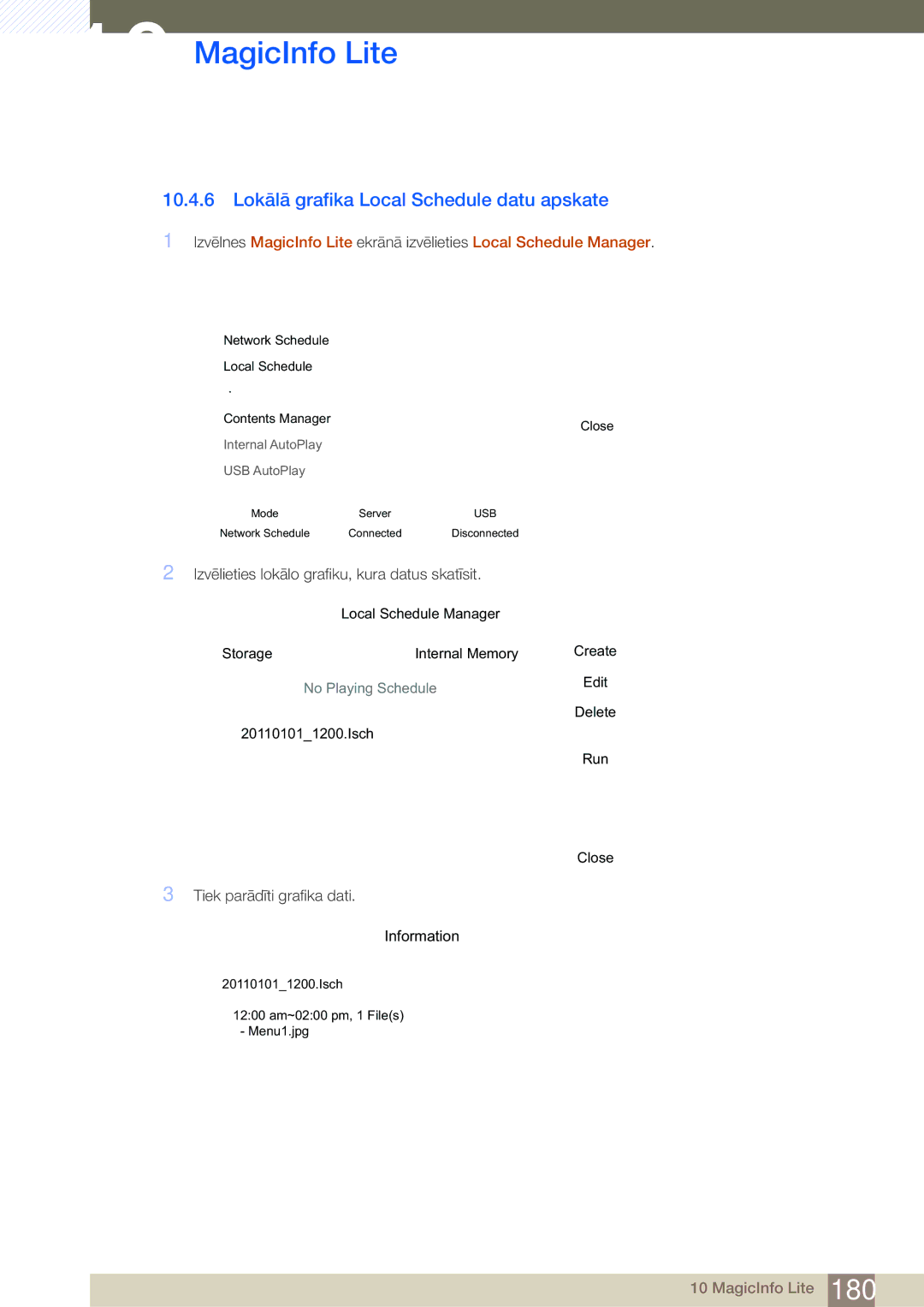 Samsung LH55MDBPLGC/EN, LH40MDBPLGC/EN manual 10.4.6 Lokālā grafika Local Schedule datu apskate, Tiek parādīti grafika dati 