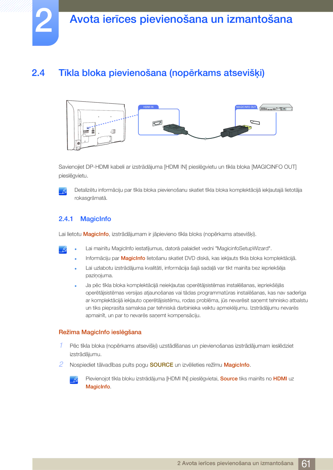 Samsung LH40MDBPLGC/EN, LH55MDBPLGC/EN manual Tīkla bloka pievienošana nopērkams atsevišķi, Režīma MagicInfo ieslēgšana 