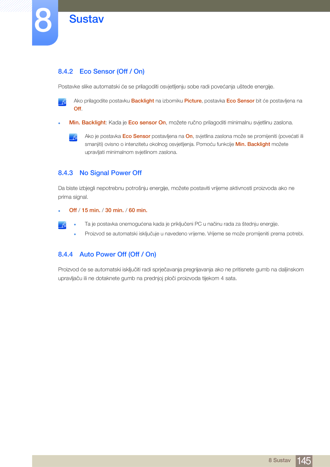 Samsung LH40MDBPLGC/EN, LH55MDBPLGC/EN, LH46MDBPLGC/EN Eco Sensor Off / On, No Signal Power Off, Auto Power Off Off / On 