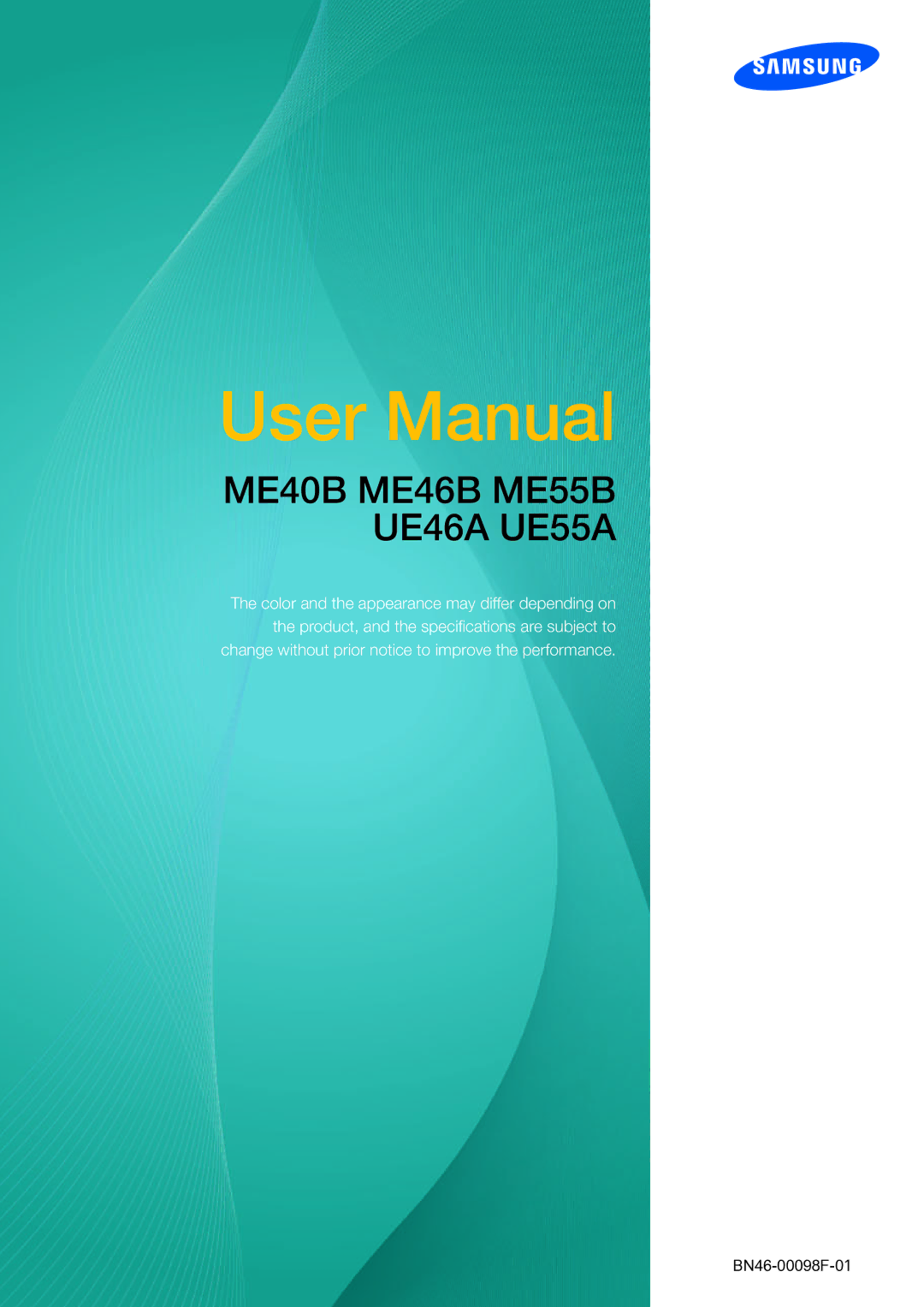 Samsung LH55MEBPLGC/XY, LH55MEBPLGC/EN, LH55MEBPLGC/XS manual ME40B ME46B ME55B UE46A UE55A 