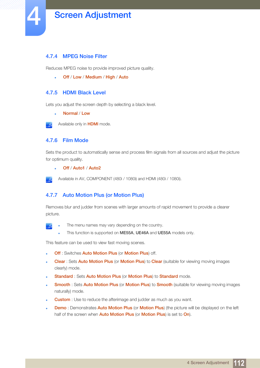Samsung LH55MEBPLGC/XY, LH55MEBPLGC/EN Mpeg Noise Filter, Hdmi Black Level, Film Mode, Auto Motion Plus or Motion Plus 