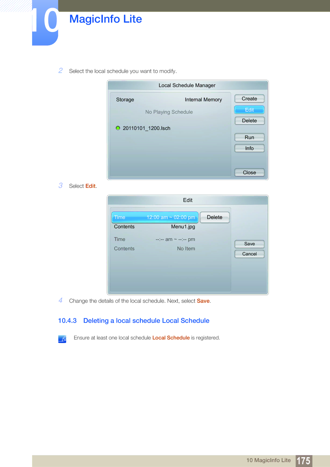 Samsung LH55MEBPLGC/XY, LH55MEBPLGC/EN, LH55MEBPLGC/XS manual Deleting a local schedule Local Schedule, Delete 