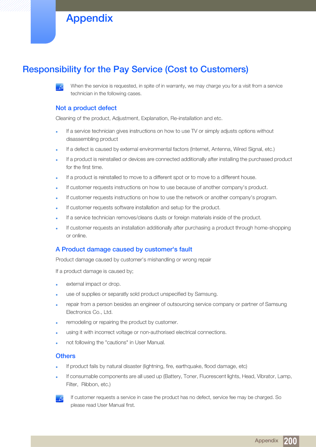 Samsung LH55MEBPLGC/XS, LH55MEBPLGC/EN Responsibility for the Pay Service Cost to Customers, Not a product defect, Others 