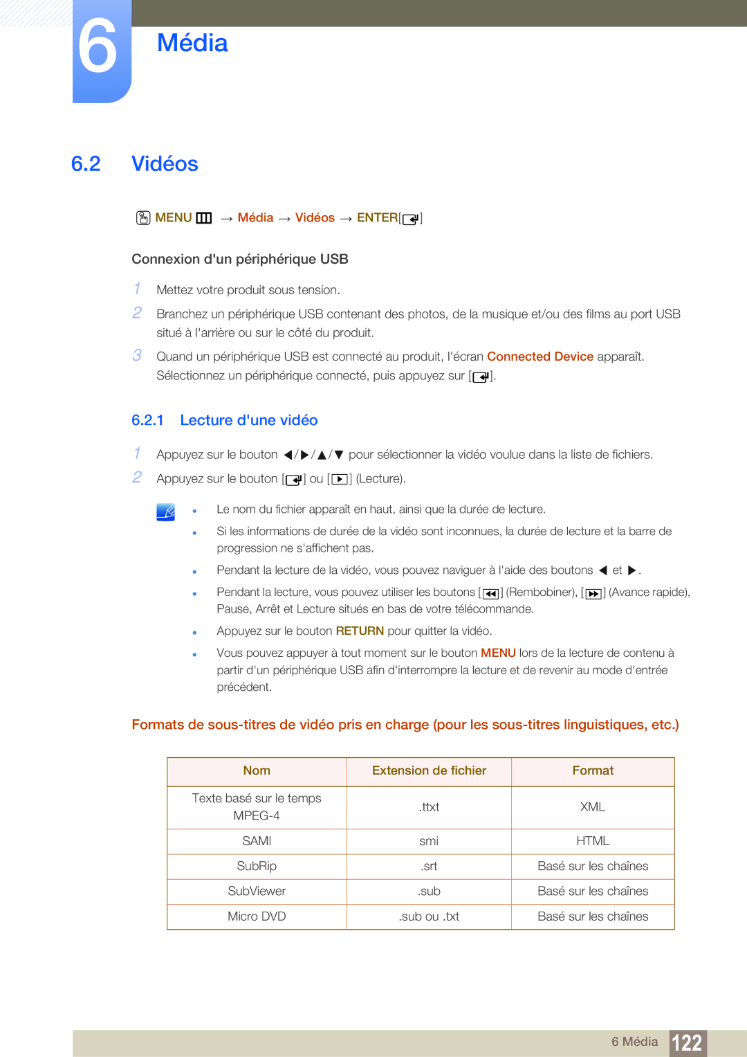 Samsung LH55MEBPLGC/EN manual Lecture dune vidéo, Menu m Média Vidéos Enter, Nom Extension de fichier Format 