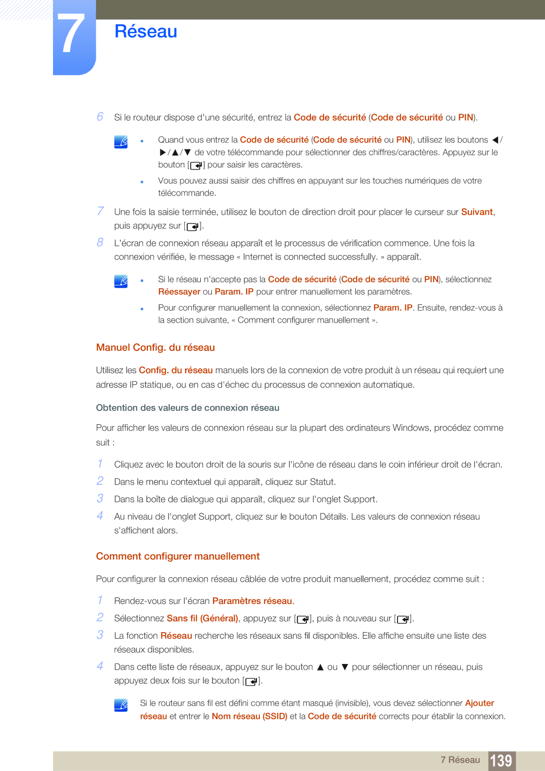 Samsung LH55MEBPLGC/EN manual Manuel Config. du réseau, Comment configurer manuellement 