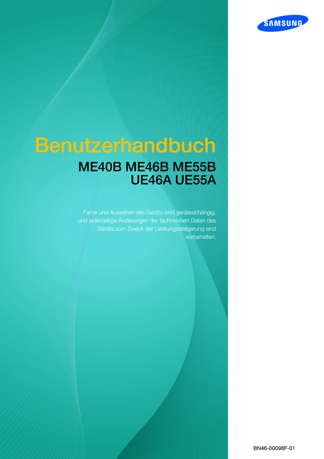 Samsung LH55UEAPLGC/EN, LH55UEPLGC/ZA, LH46UEPLGC/EN, LH55MEBPLGC/EN manual ME32B ME40B ME46B ME55B UE46A UE55A 