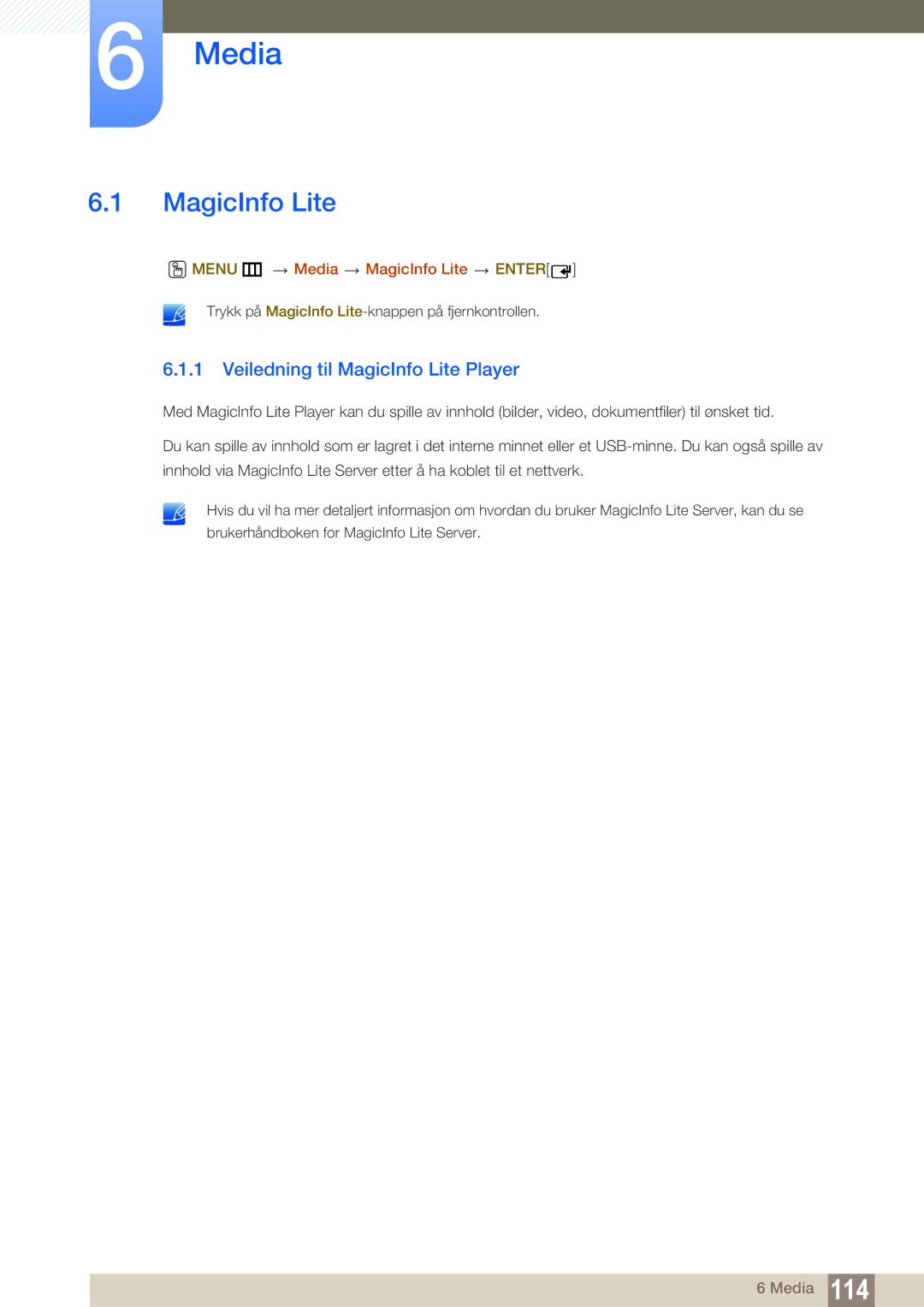 Samsung LH55MEBPLGC/EN manual Veiledning til MagicInfo Lite Player, Menu m Media MagicInfo Lite Enter 