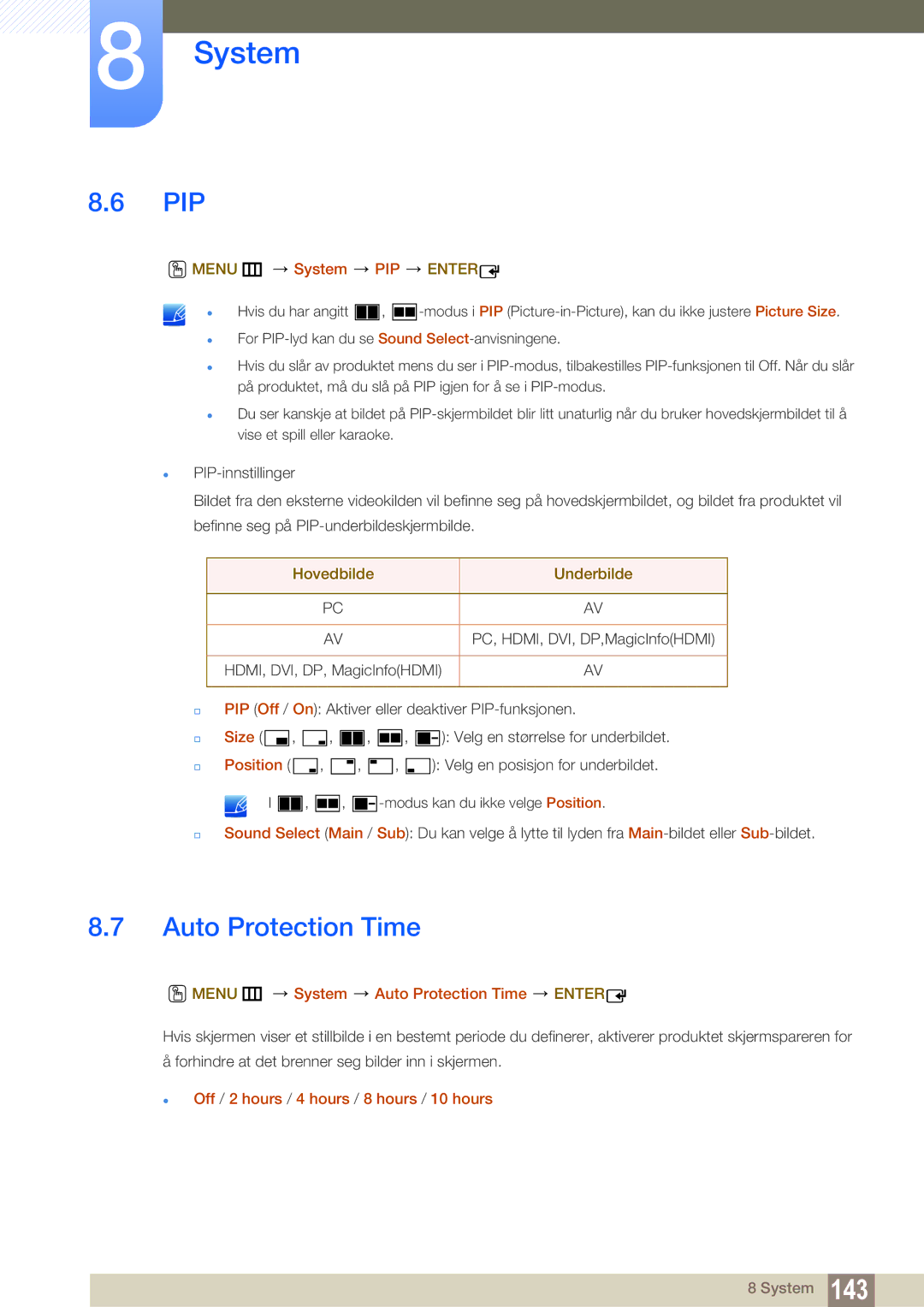 Samsung LH55MEBPLGC/EN manual Pip, Menu m System PIP Enter, Menu m System Auto Protection Time Enter 