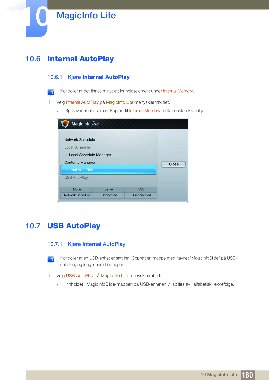 Samsung LH55MEBPLGC/EN manual 10.7.1 Kjøre Internal AutoPlay 