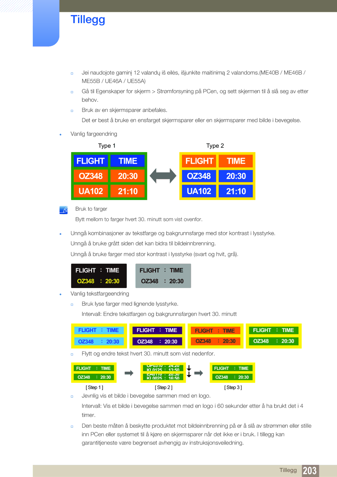 Samsung LH55MEBPLGC/EN manual Flight Time,  Flytt og endre tekst hvert 30. minutt som vist nedenfor 