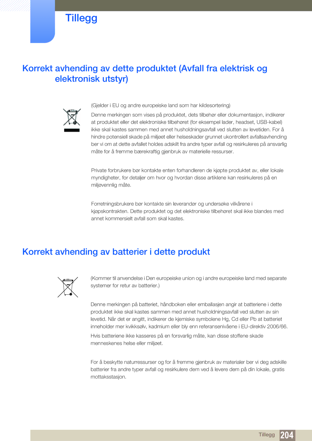 Samsung LH55MEBPLGC/EN manual Korrekt avhending av batterier i dette produkt 