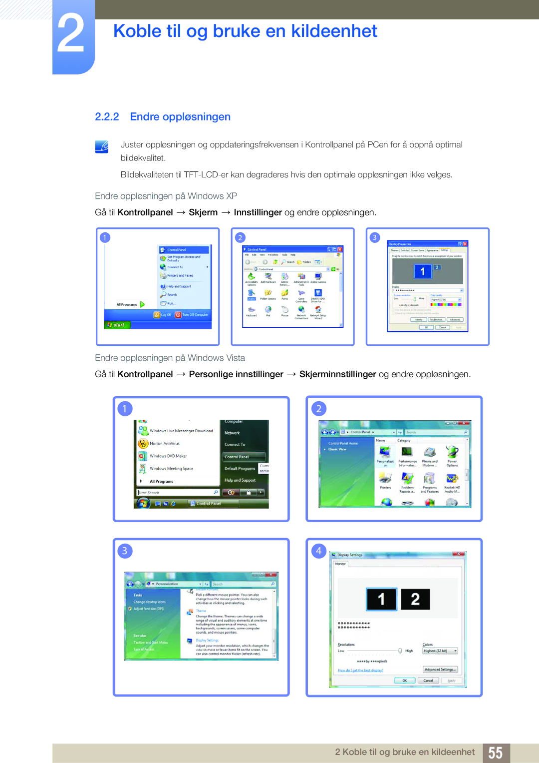 Samsung LH55MEBPLGC/EN manual Endre oppløsningen på Windows XP, Endre oppløsningen på Windows Vista 