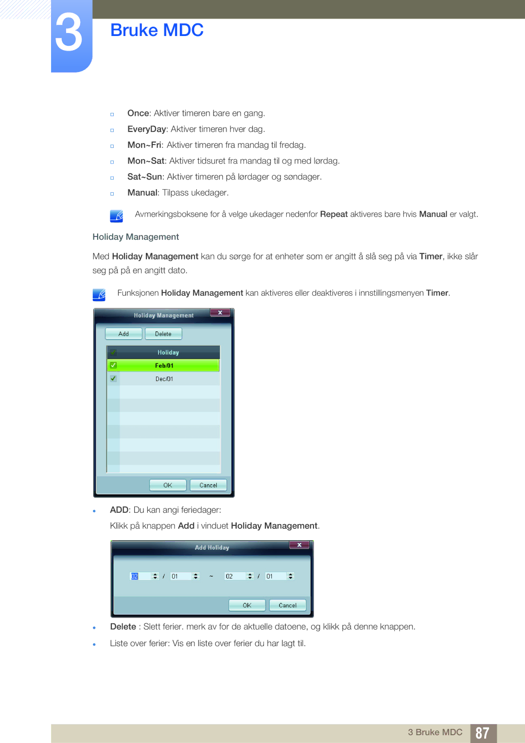 Samsung LH55MEBPLGC/EN manual Holiday Management 