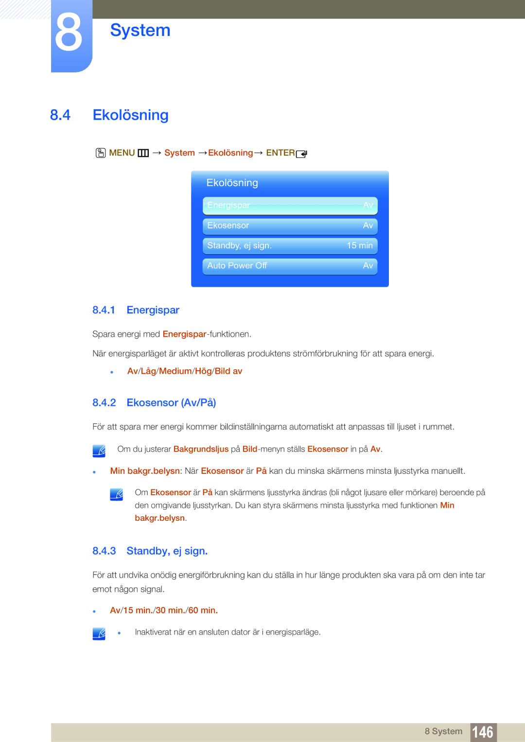 Samsung LH55MEBPLGC/EN manual Ekolösning, Energispar, Ekosensor Av/På, Standby, ej sign 