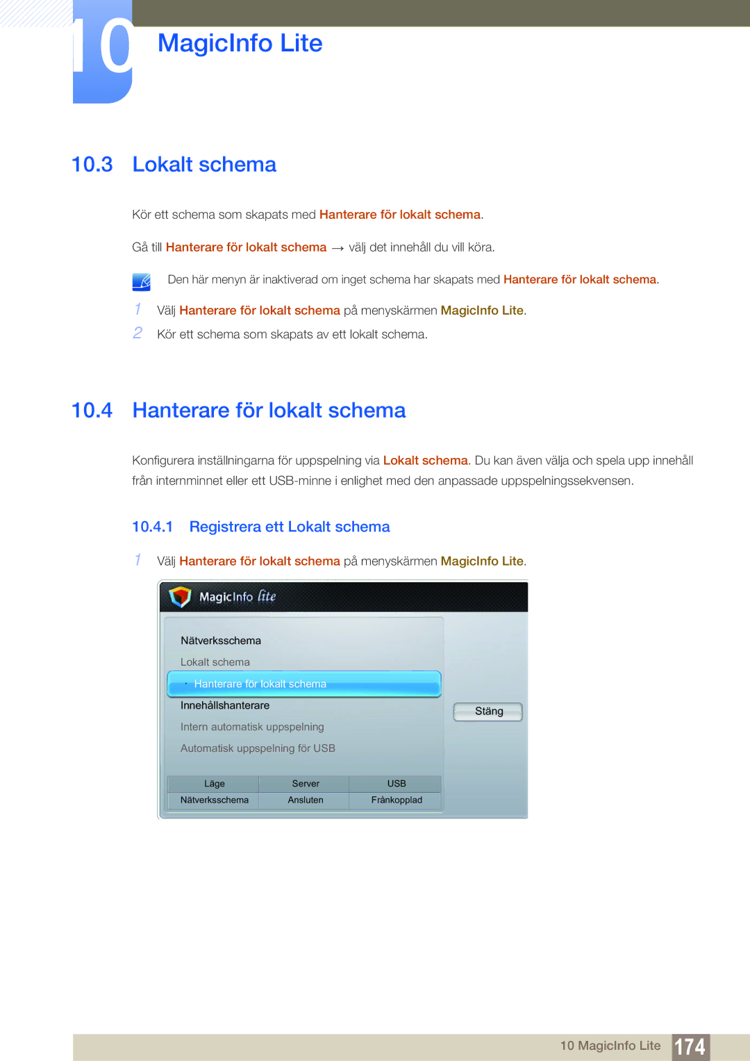 Samsung LH55MEBPLGC/EN manual Hanterare för lokalt schema, Registrera ett Lokalt schema 