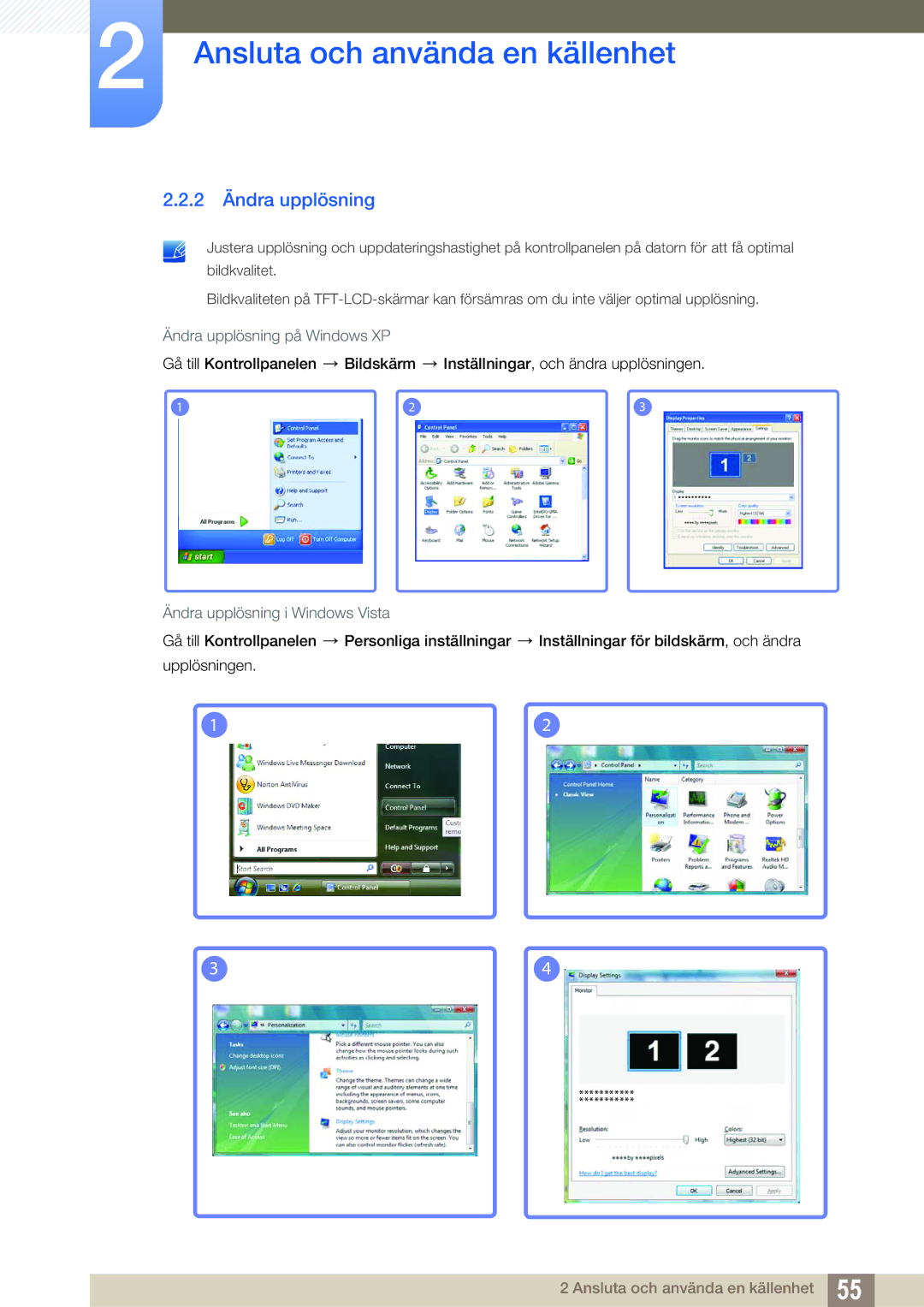 Samsung LH55MEBPLGC/EN manual 2 Ändra upplösning, Ändra upplösning på Windows XP, Ändra upplösning i Windows Vista 