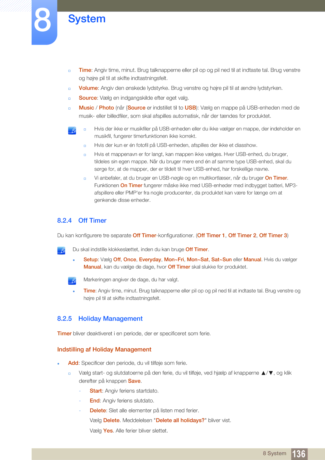 Samsung LH55MEBPLGC/EN manual Off Timer, Indstilling af Holiday Management 