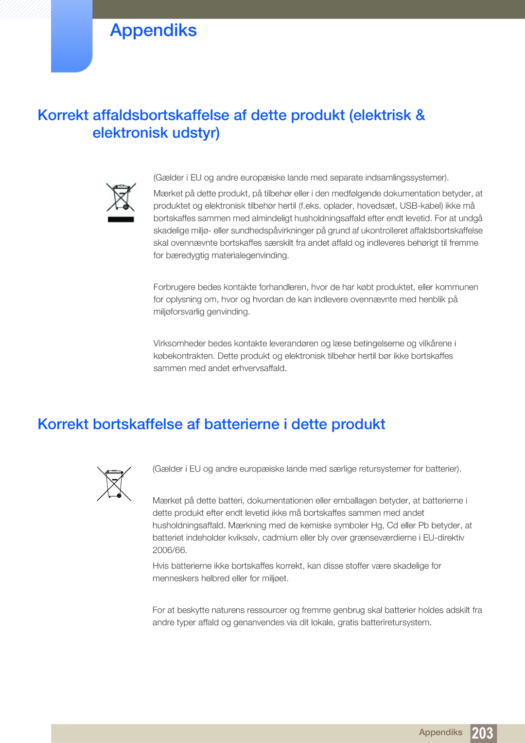 Samsung LH55MEBPLGC/EN manual Korrekt bortskaffelse af batterierne i dette produkt 