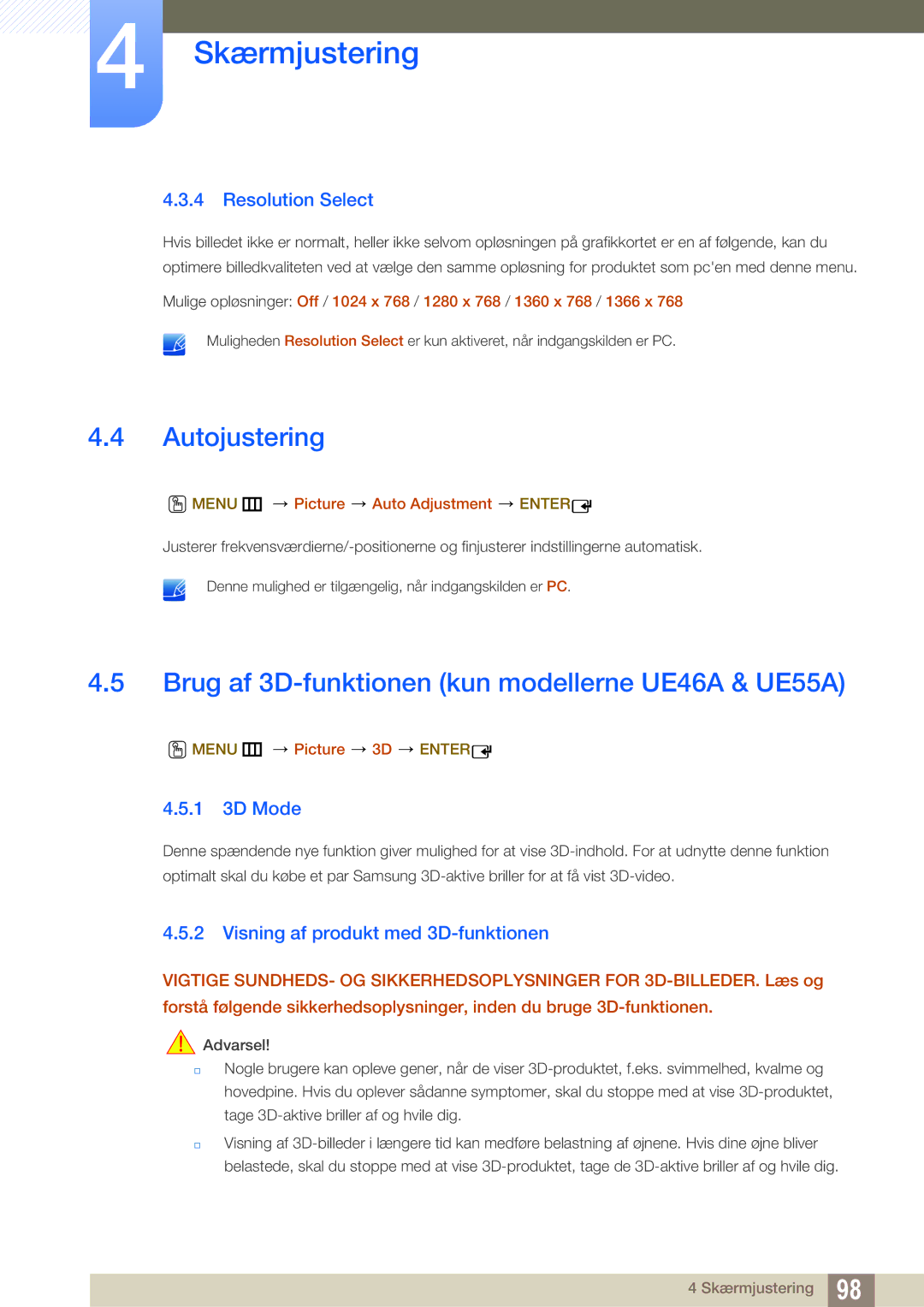 Samsung LH55MEBPLGC/EN Autojustering, Brug af 3D-funktionen kun modellerne UE46A & UE55A, Resolution Select, 1 3D Mode 