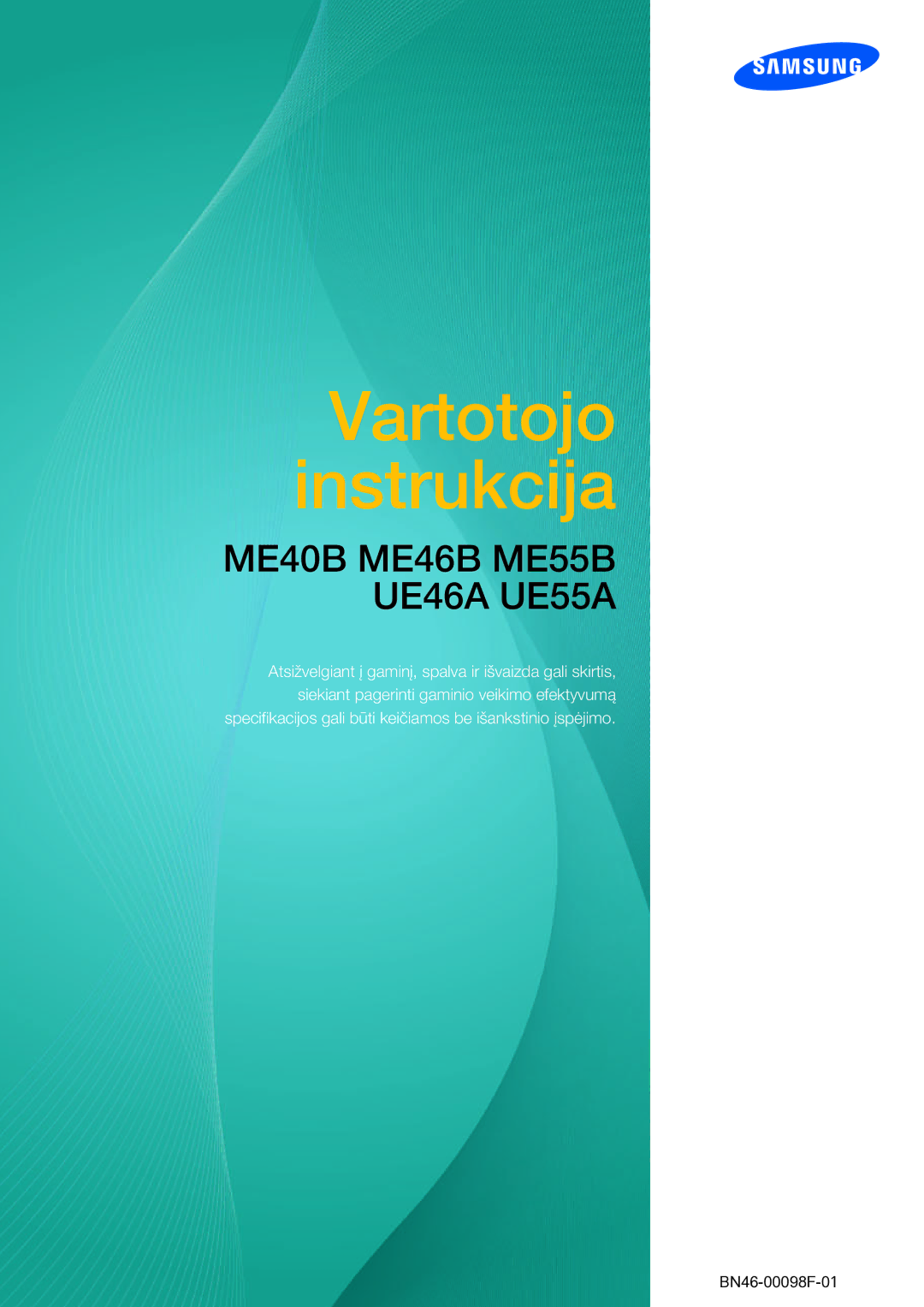 Samsung LH55UEAPLGC/EN, LH55UEPLGC/ZA, LH46UEPLGC/EN, LH55MEBPLGC/EN manual ME32B ME40B ME46B ME55B UE46A UE55A 