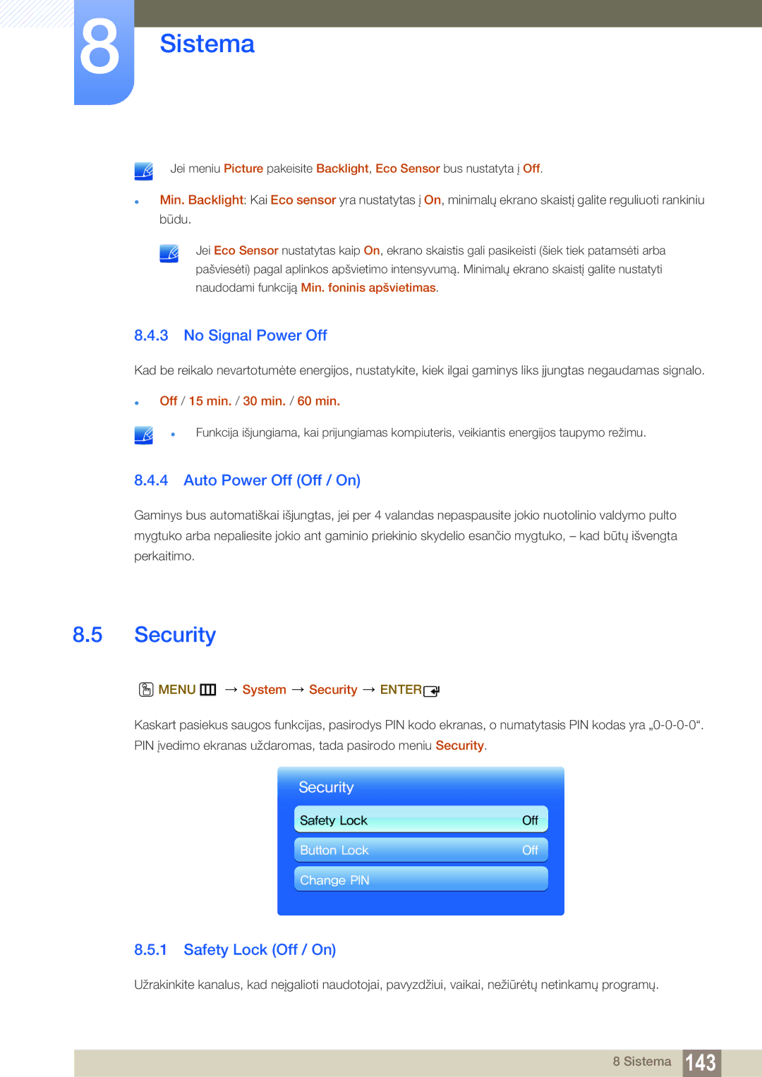 Samsung LH55MEBPLGC/EN manual Security, No Signal Power Off, Auto Power Off Off / On, Safety Lock Off / On 