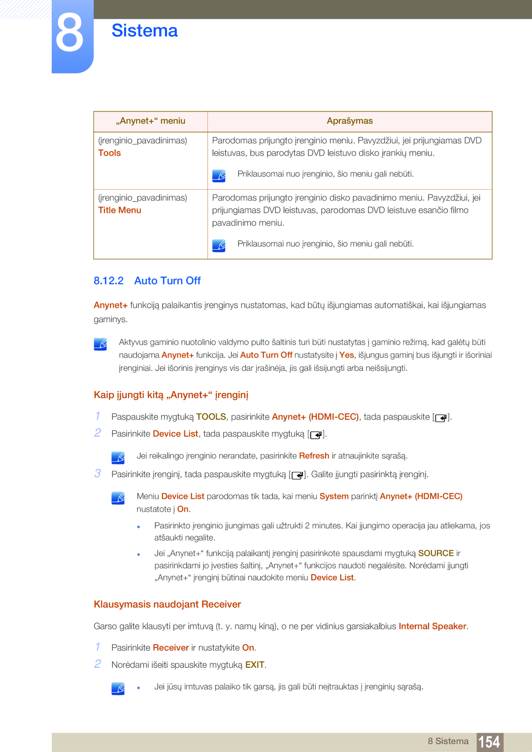 Samsung LH55MEBPLGC/EN manual Auto Turn Off, Kaip įjungti kitą „Anynet+ įrenginį, Klausymasis naudojant Receiver, Tools 