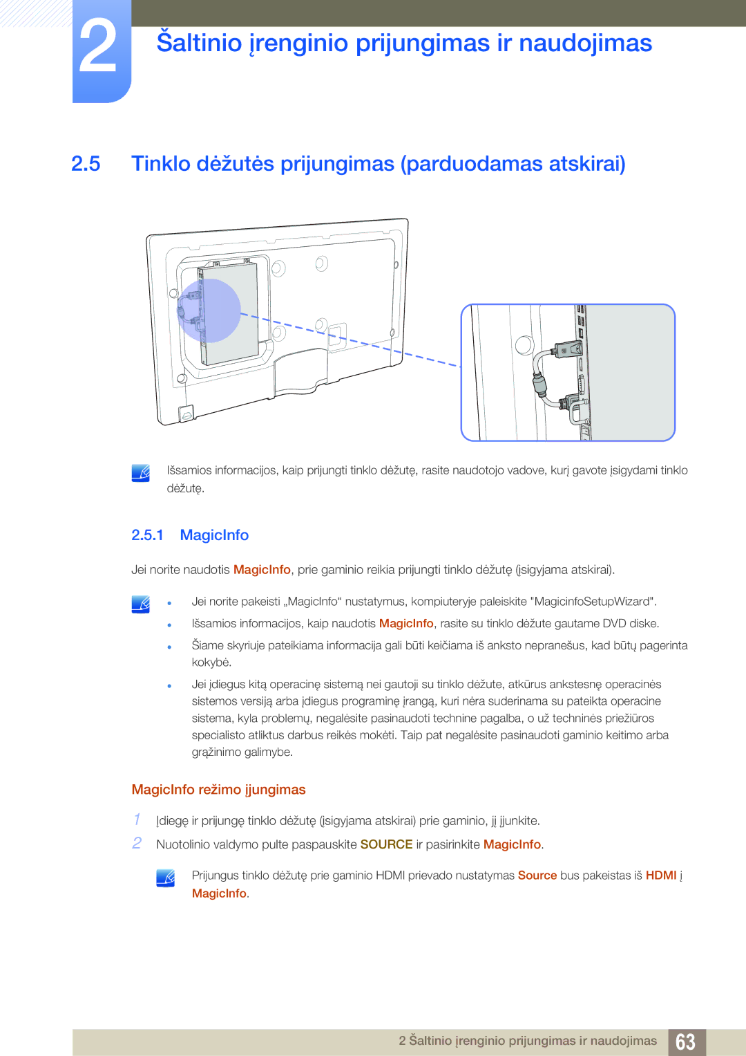 Samsung LH55MEBPLGC/EN manual Tinklo dėžutės prijungimas parduodamas atskirai, MagicInfo režimo įjungimas 