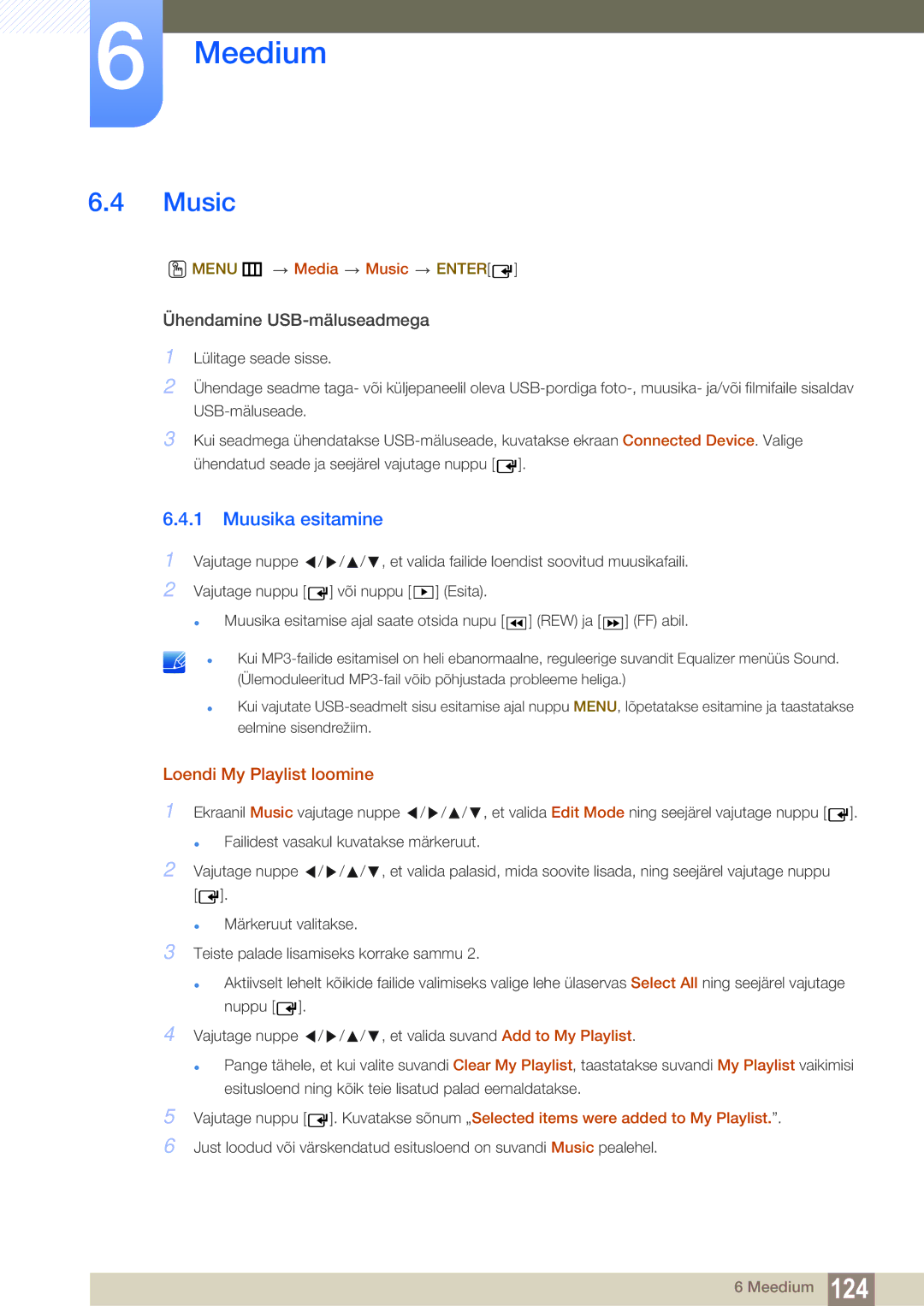 Samsung LH55MEBPLGC/EN manual Muusika esitamine, Loendi My Playlist loomine, Menu m Media Music Enter 