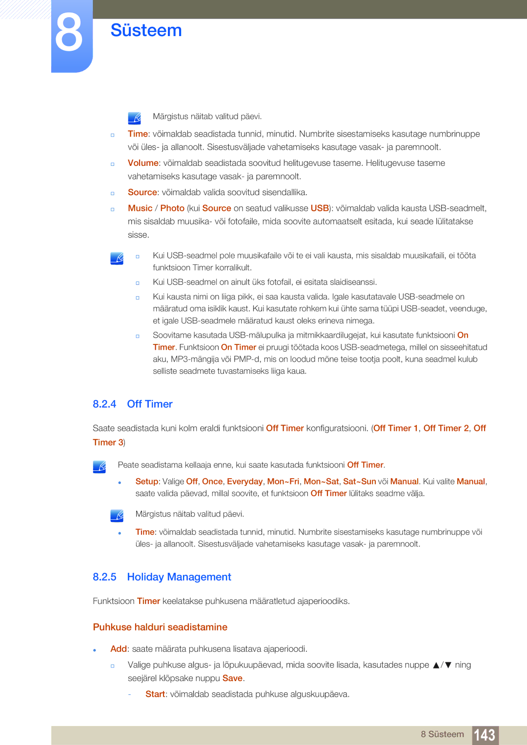 Samsung LH55MEBPLGC/EN manual Off Timer, Holiday Management, Puhkuse halduri seadistamine, Märgistus näitab valitud päevi 