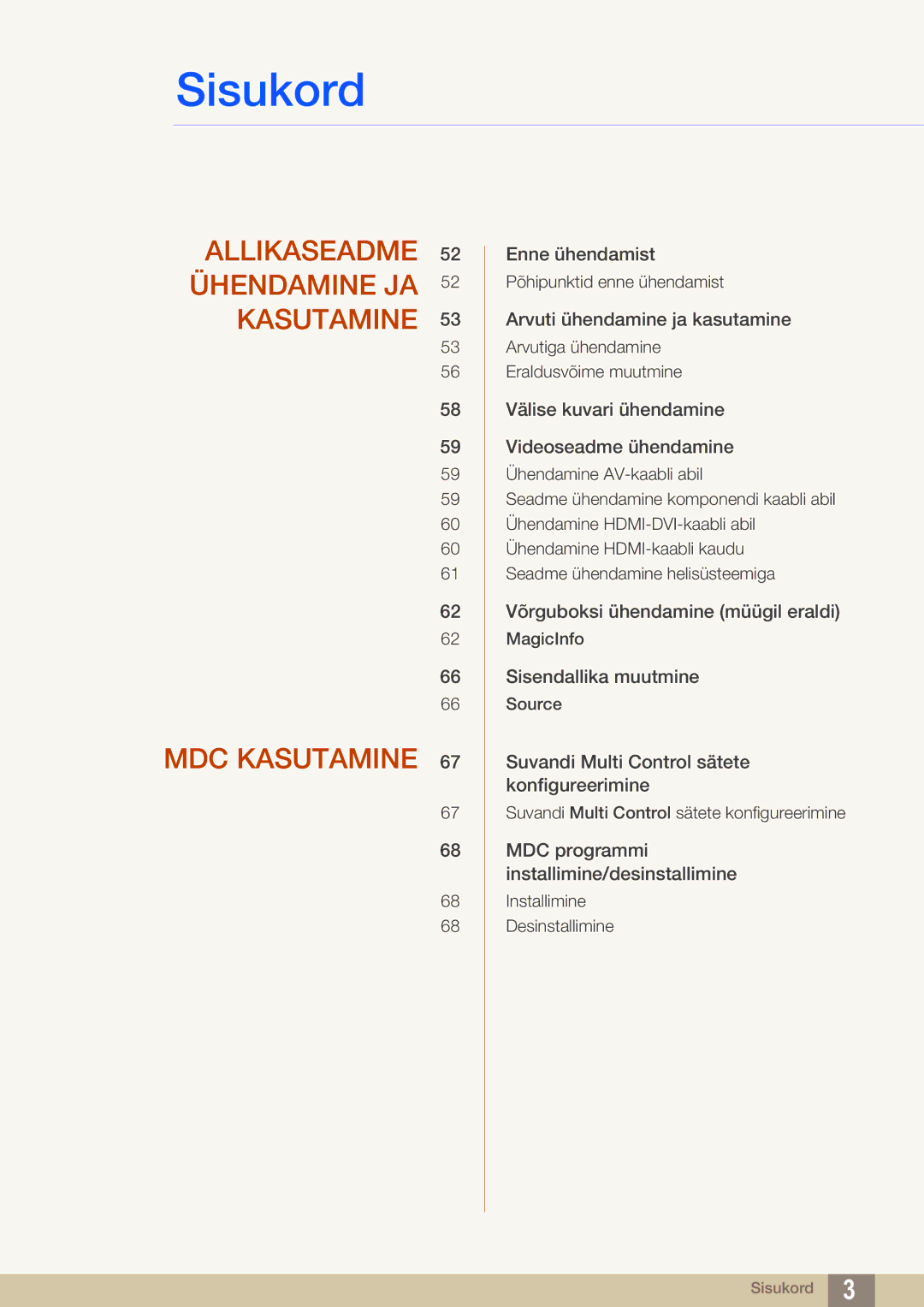 Samsung LH55MEBPLGC/EN manual Allikaseadme 52 Ühendamine JA 52 Kasutamine MDC Kasutamine 