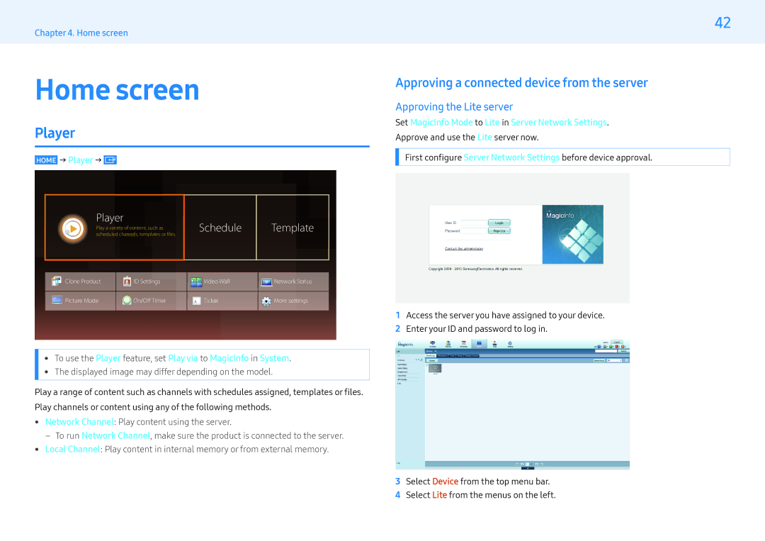 Samsung LH32MLEPLSC/NG manual Home screen, Player, Approving a connected device from the server, Approving the Lite server 