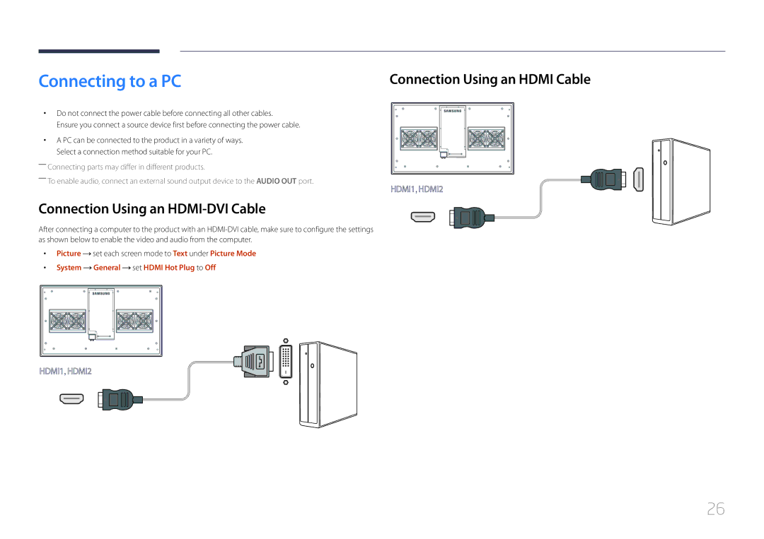 Samsung LH46OHDPKBC/EN Connecting to a PC, Connection Using an HDMI-DVI Cable, System General set Hdmi Hot Plug to Off 