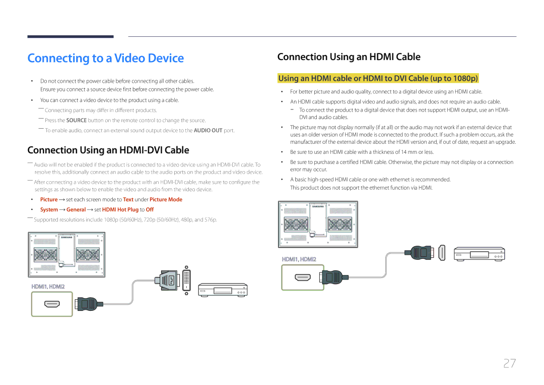 Samsung LH46OHDPKBC/UE, LH55OHDPKBC/EN, LH46OHDPKBC/EN manual Connecting to a Video Device, Connection Using an Hdmi Cable 