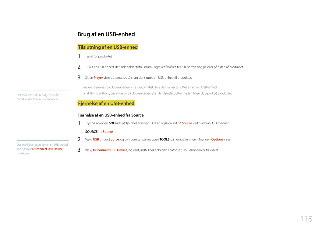 Samsung LH46OHDPKBC/XU, LH55OHDPKBC/EN 116, Brug af en USB-enhed, Tilslutning af en USB-enhed, Fjernelse af en USB-enhed 
