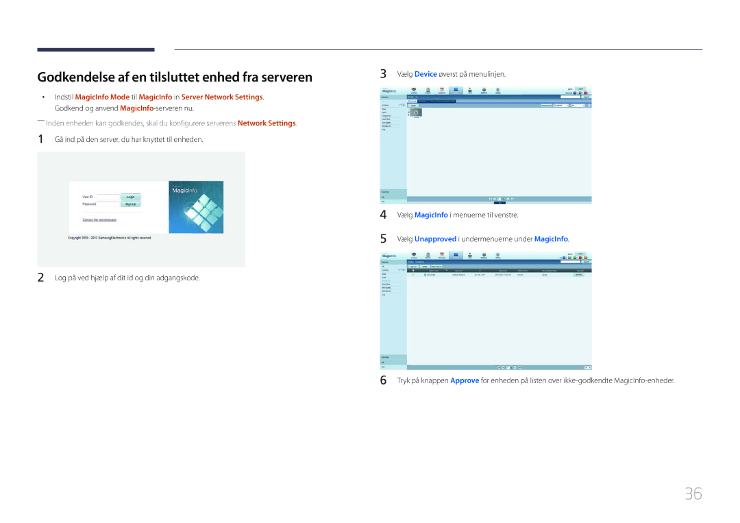 Samsung LH55OHDPKBC/EN, LH46OHDPKBC/EN, LH46OHDPKBC/XU manual Godkendelse af en tilsluttet enhed fra serveren 