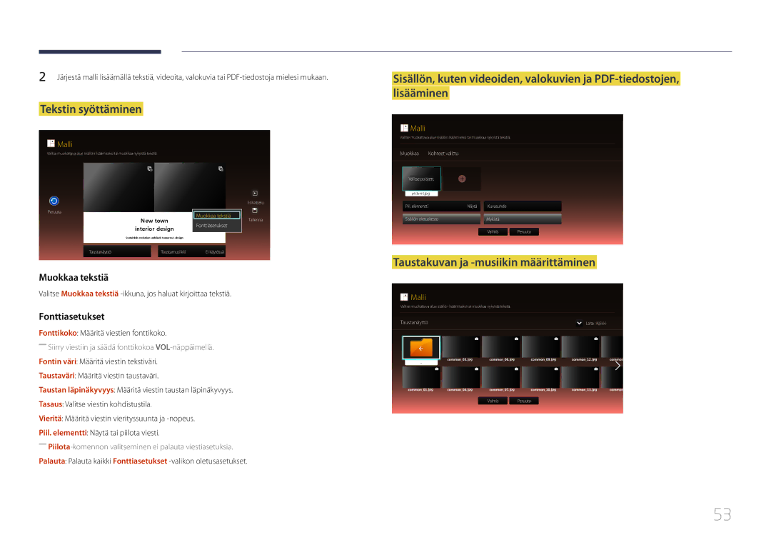 Samsung LH46OHDPKBC/XU Tekstin syöttäminen, Taustakuvan ja -musiikin määrittäminen, Fonttikoko Määritä viestien fonttikoko 