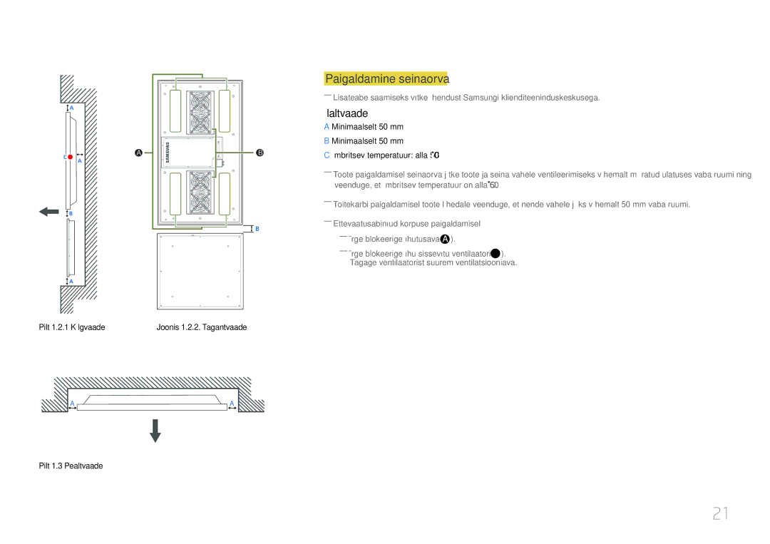 Samsung LH46OHDPKBC/EN, LH55OHDPKBC/EN manual Paigaldamine seinaorva, Ülaltvaade, Pilt 1.2.1 Külgvaade, Pilt 1.3 Pealtvaade 