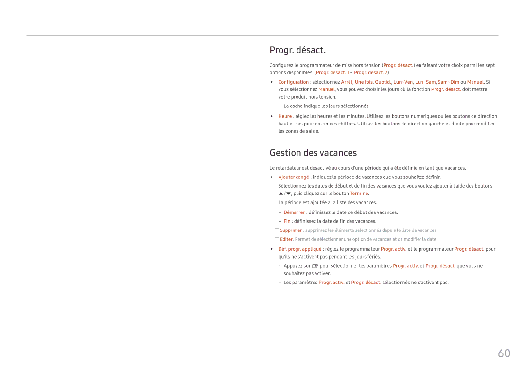 Samsung LH55OHFPKBC/EN, LH55OHFPVBC/EN, LH46OHFPKBC/EN manual Progr. désact, Gestion des vacances 