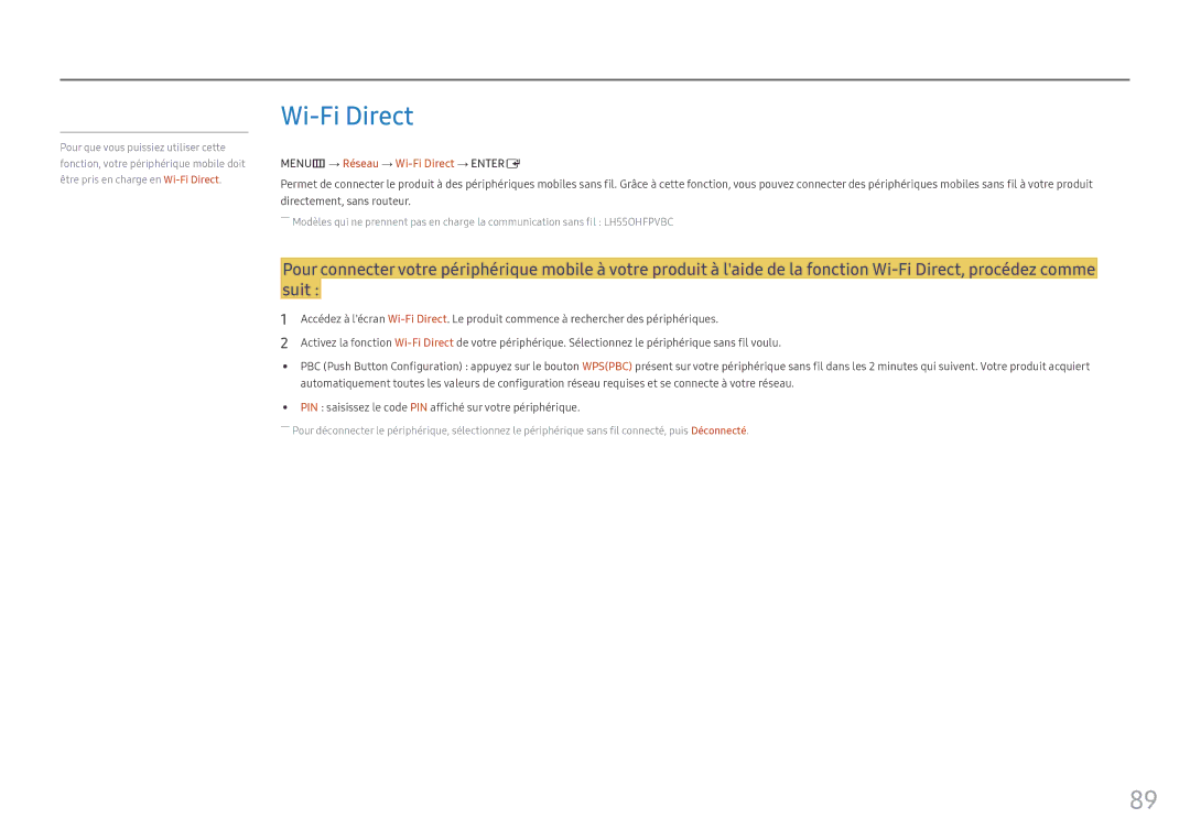 Samsung LH46OHFPKBC/EN, LH55OHFPKBC/EN, LH55OHFPVBC/EN manual MENUm → Réseau → Wi-Fi Direct → Entere 