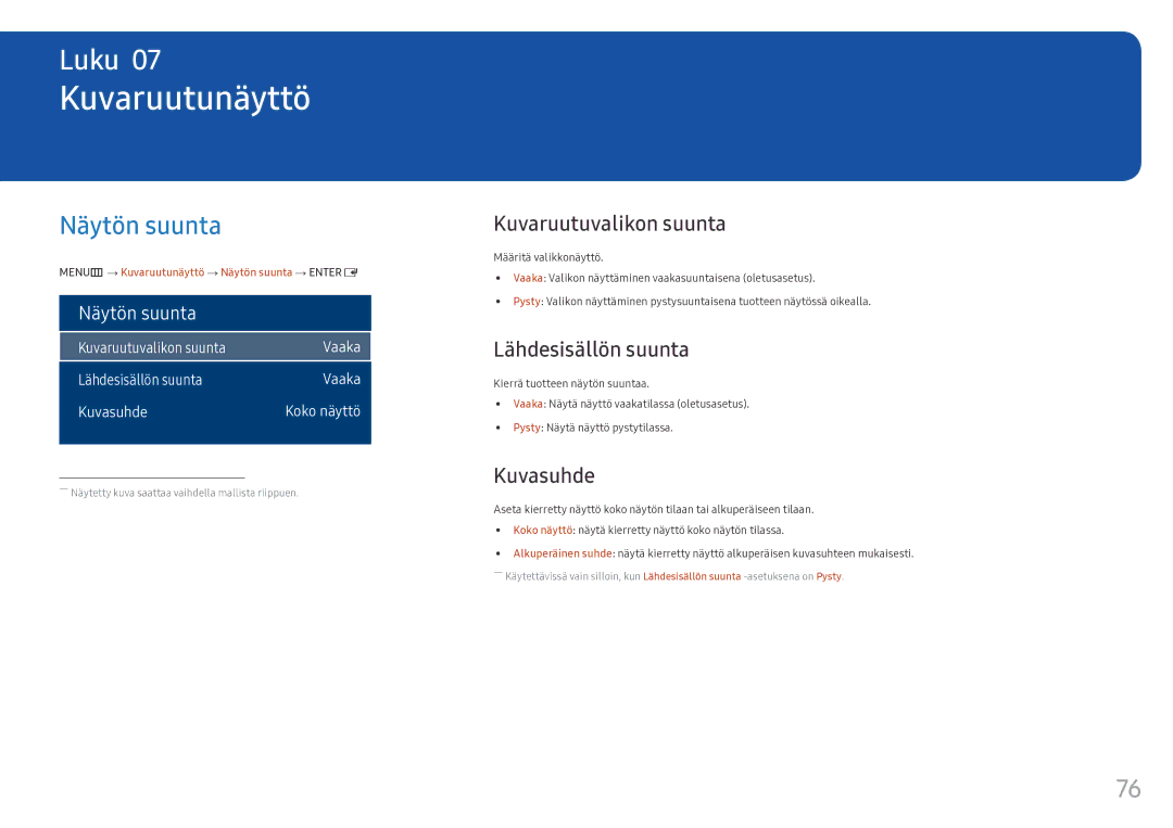 Samsung LH55OHFPVBC/EN manual Kuvaruutunäyttö, Näytön suunta, Kuvaruutuvalikon suunta, Lähdesisällön suunta, Kuvasuhde 